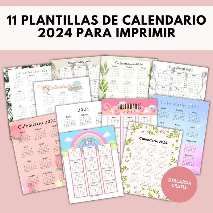 11 Plantillas de Calendario 2024 para Imprimir Gratis