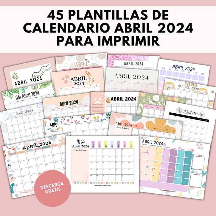 45 Plantillas de Calendario Abril 2024 para Imprimir